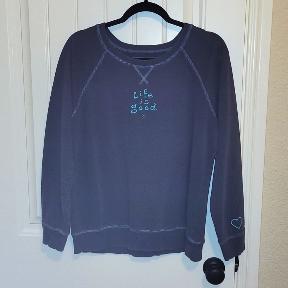 Life is Good 💙 sweatshirt